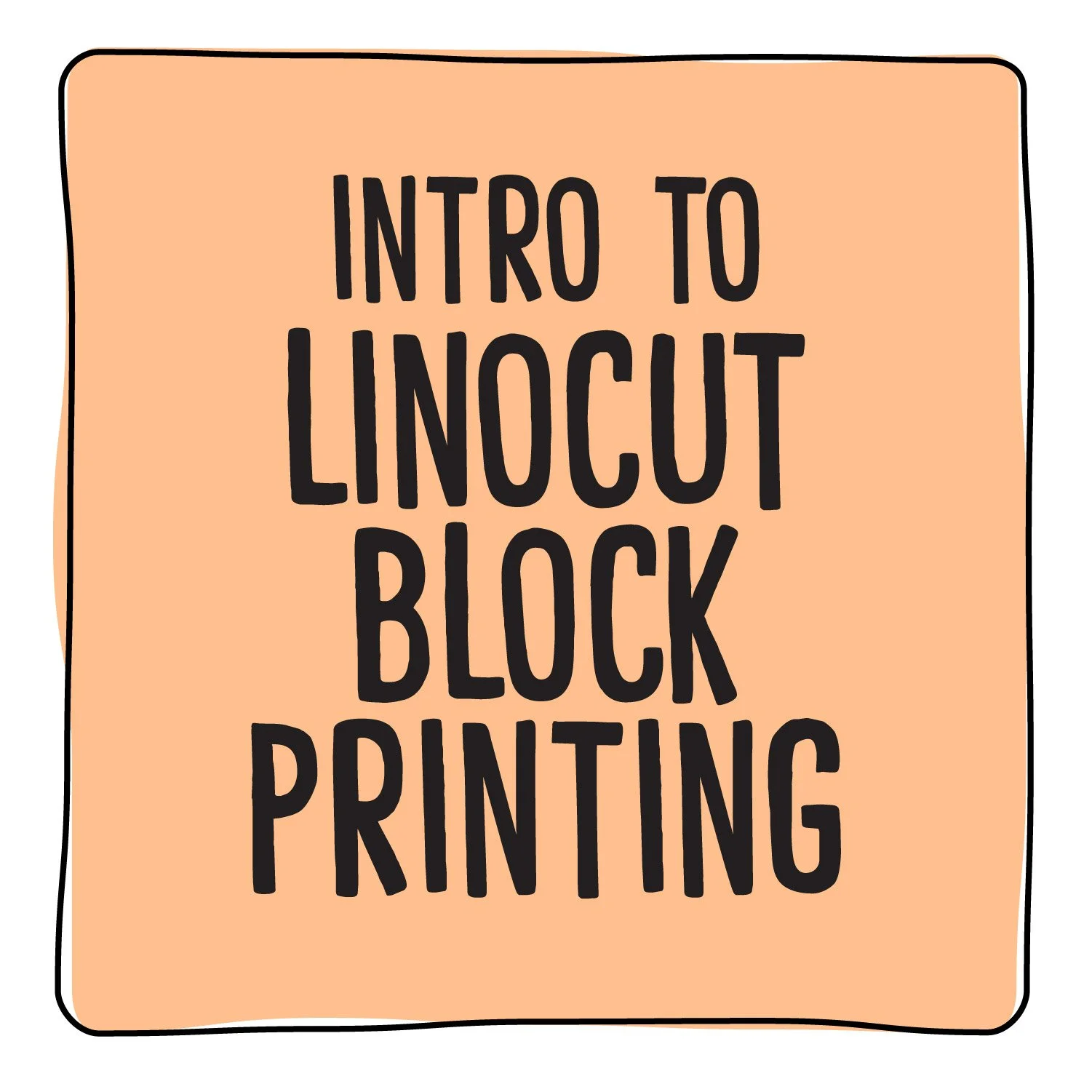 Intro to Linocut Printmaking