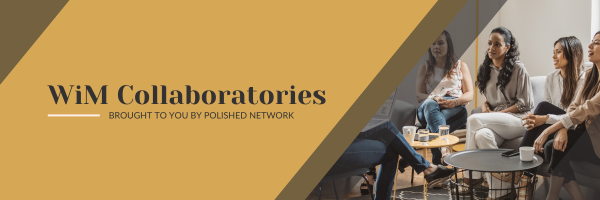 Accelerated Leadership Growth through WiM Collaboratories