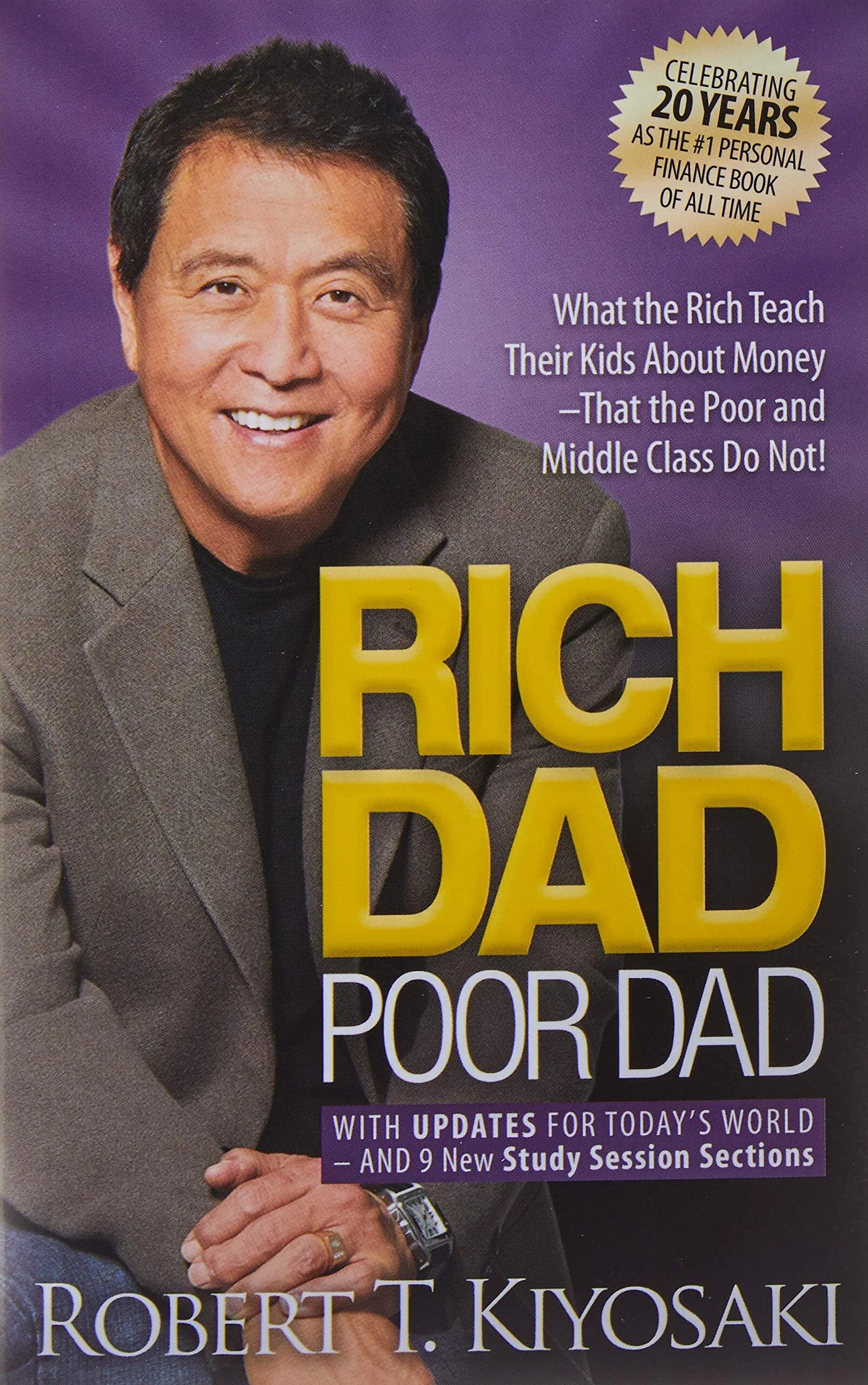 Rich Dad Poor Dad – Robert T. Kiyosaki 