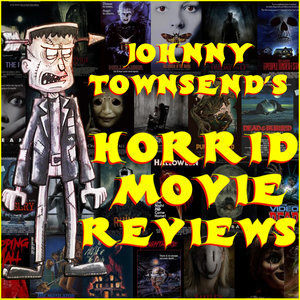 Johnny+Townsend's+Horrid+Movie+Reviews.jpg