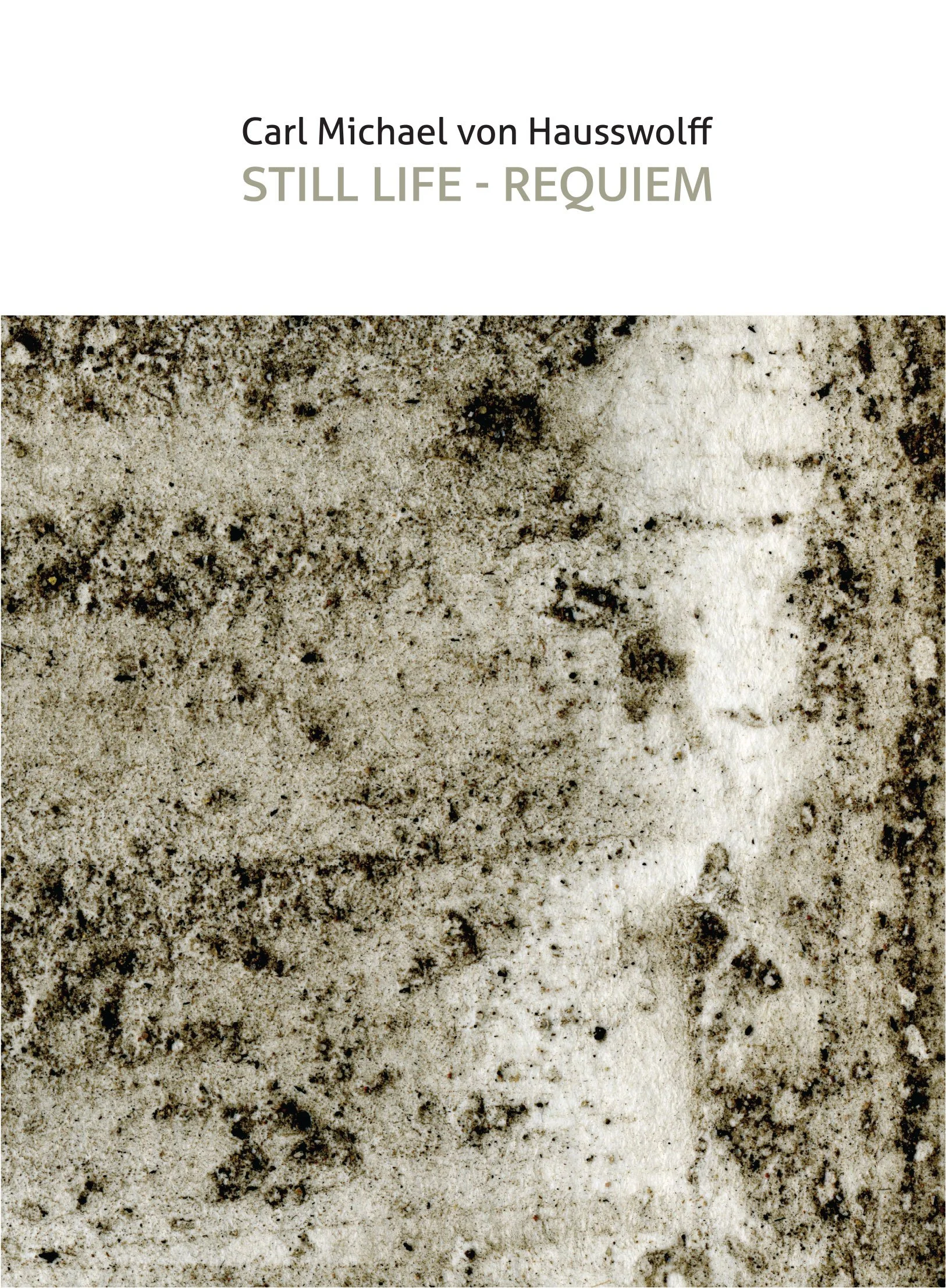 cmvonhausswolff_stillliferequiem.jpg
