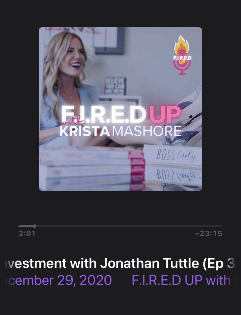 F.I.R.E.D UP Podcast with Jonathan Tuttle.jpg