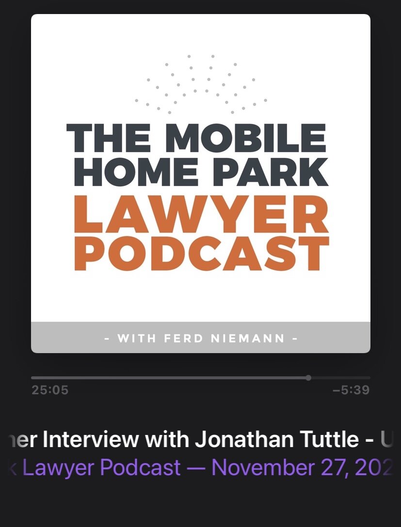 Mobile Home Park Lawyer Podcast with Jonathan Tuttle.jpg