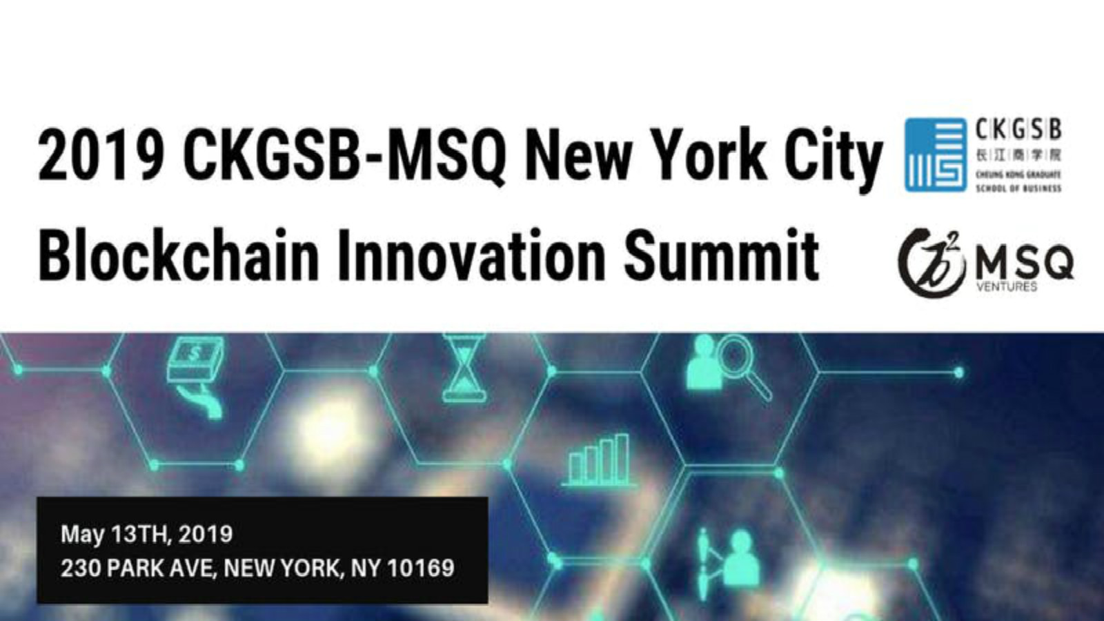 2019 CKGSB-MSQ New York City Blockchain Innovation Summit.jpg