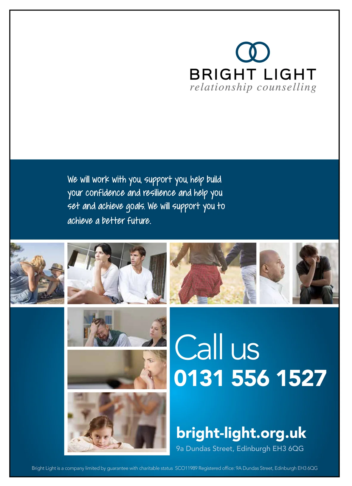 We will work with you . An A4 poster promoting our services and suitable for use in GP surgeries, waiting rooms, the workplace, or anywhere it is appropriate to raise awareness of our work and tell people that we are only a phone call away. Help promote our work by printing a poster out and displaying it! Download PDF