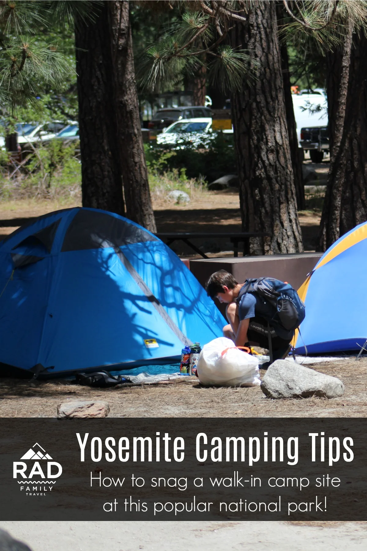 Yosemite Camping Tips Rad Family Travel
