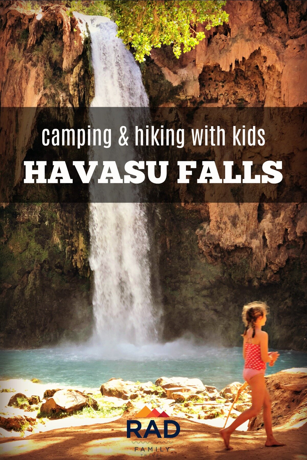Havasu Falls camping and hiking with kids 