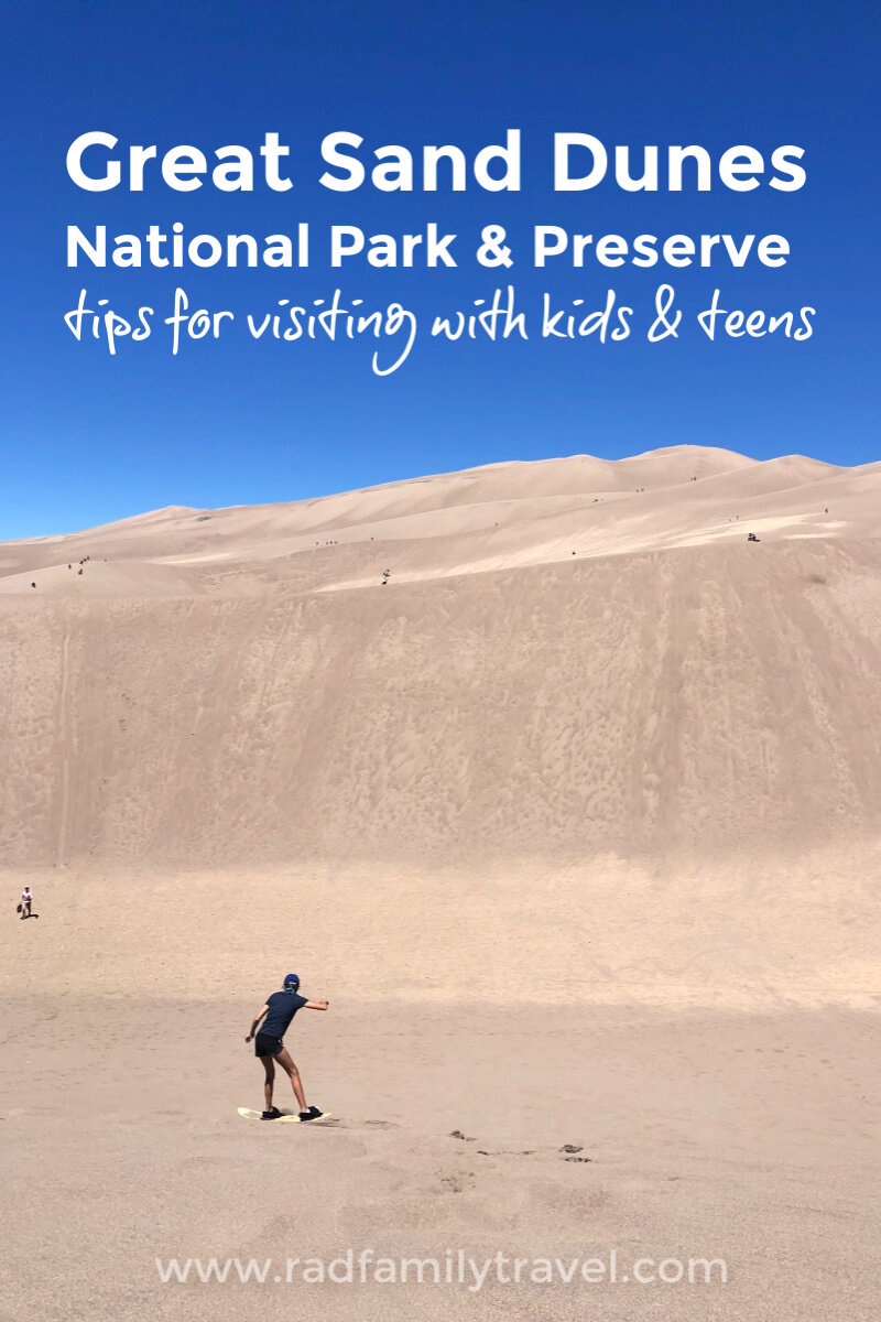 Great Sand Dunes National Park &amp; Preserve with Kids