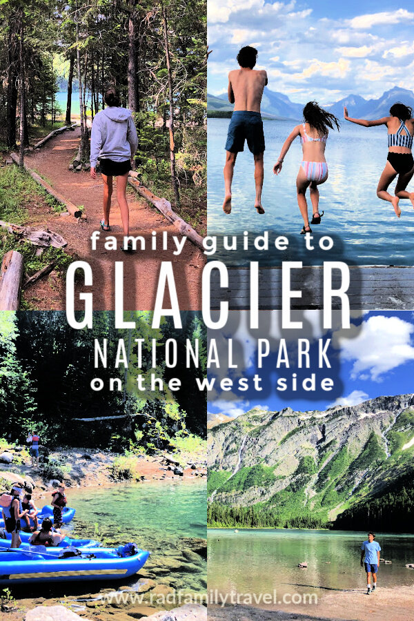Family Guide to Visiting Glacier National Park on the West Side