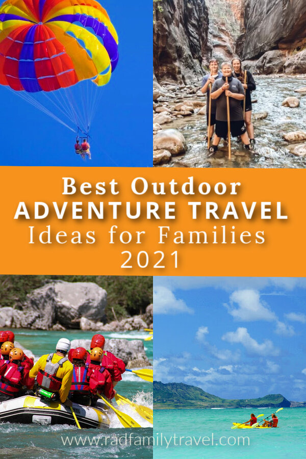 Best Outdoor Adventure Travel Ideas for Families
