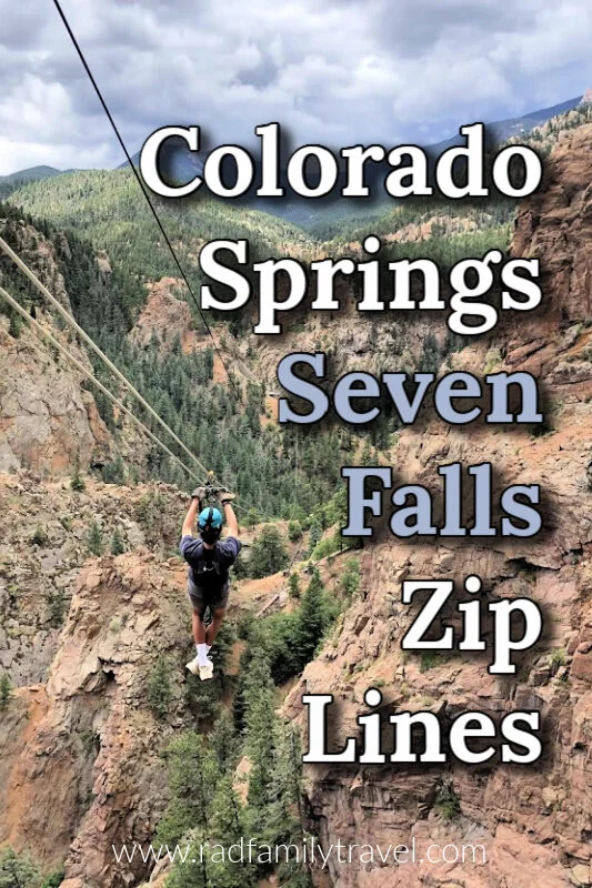 Colorado Springs Ziplines over Seven Falls Rad Family Travel