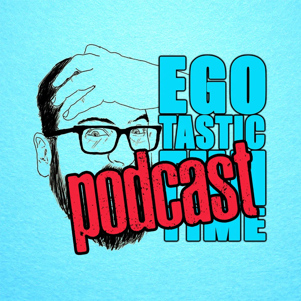 Hey, gang! Listen to my mouth words by clicking on an episode below...