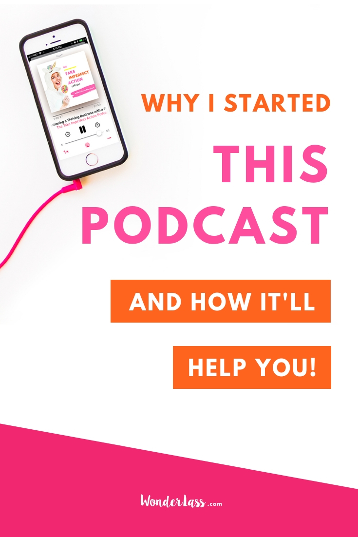 why I started this podcast and how it'll help you.jpg