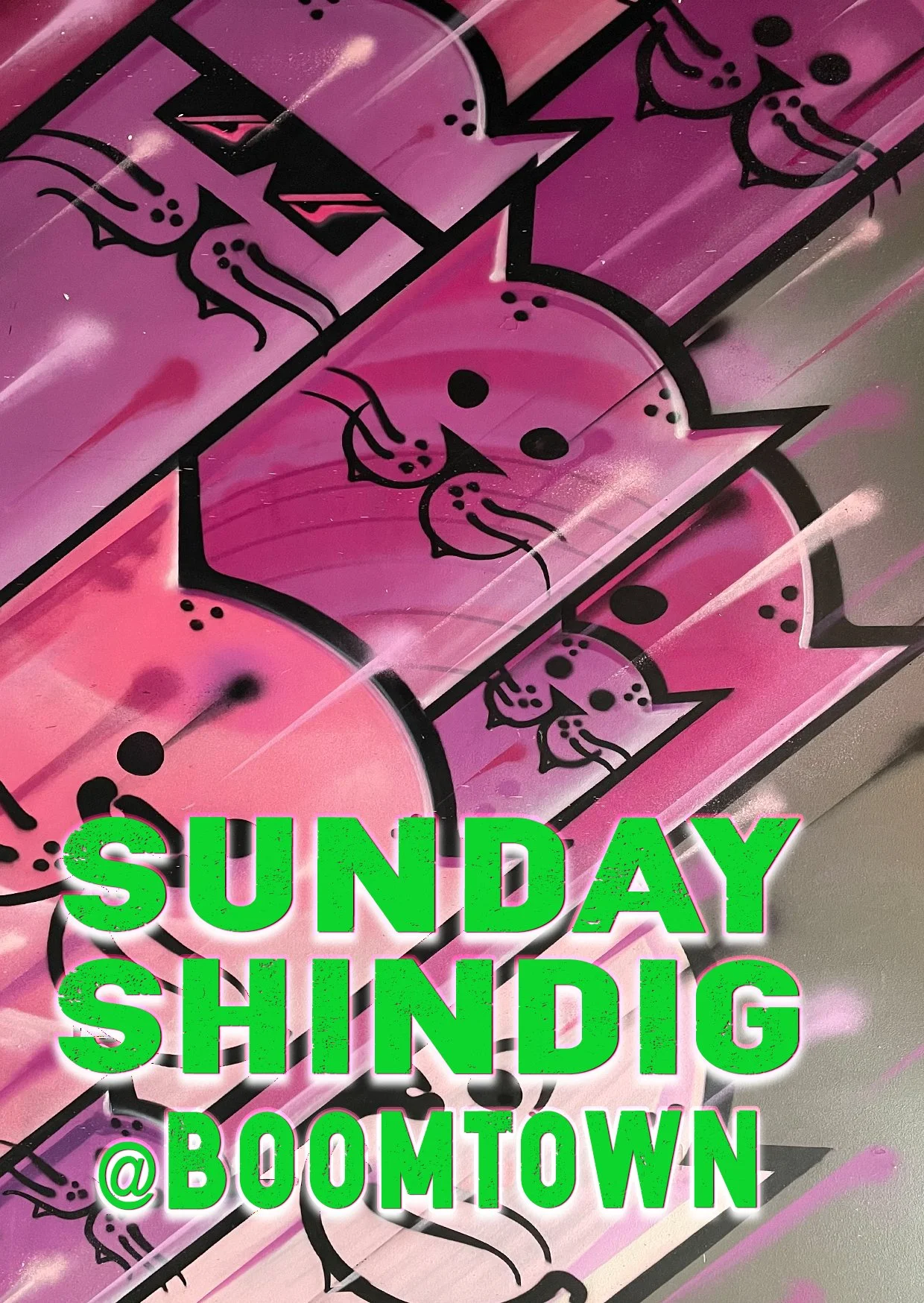 SUNDAY SHINDIG @ BOOMTOWN