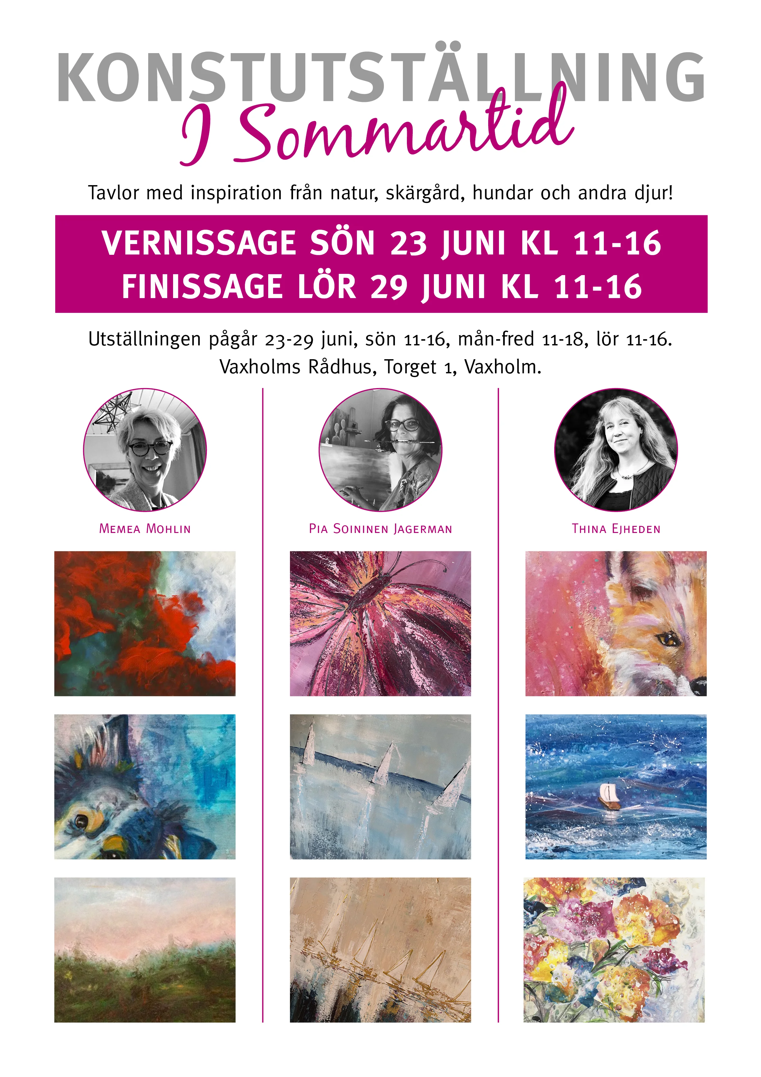 Vernissage 23/6, 11.00-16.00, Rådhuset i Vaxholm
