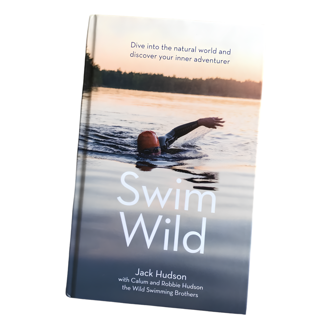 Book titled "Swim Wild" by Jack Hudson featuring a person swimming in a body of water at sunset with trees in the background.