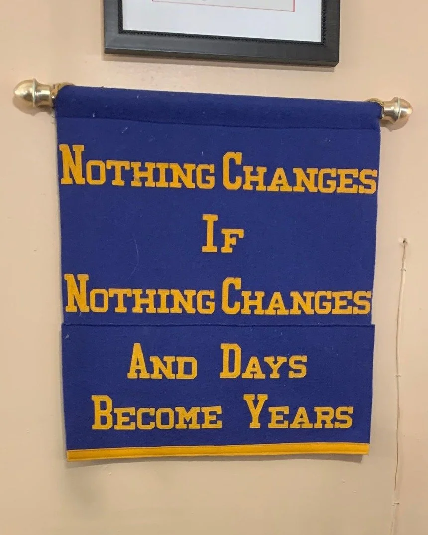 Came back from a Vermont retreat with a new mantra: &quot;Nothing changes IF nothing changes...&quot; A little felt sign with a big message... If I want growth (in life or business), I have to move. 💛

#nothingchangesifnothingchanges #growthmindset 