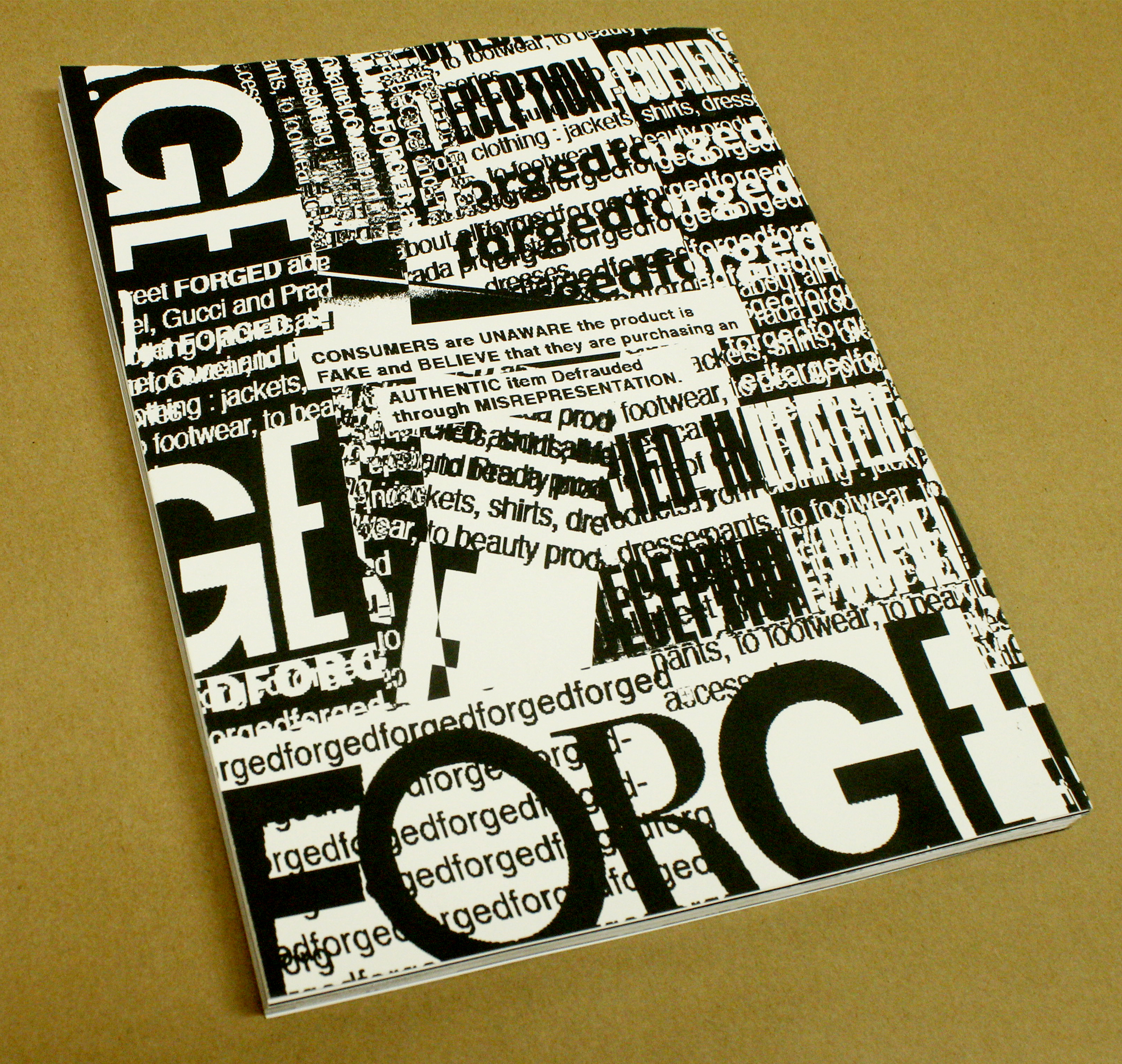 The main idea for my project is to represent my content within a book that has references towards fashion editorials. Since my book mainly deals with articles dealing with fashion & big brand counterfeiting, I took the Initiative to research and take inspiration from books and magazines of that genre. These inspirations included making decisions like using glossy paper for the inside pages and having a larger scale book. These two characteristics are something I saw as a major pattern within the majority of these specific magazines. I also chose to show many spreads within my book that have big, graphically bold type. The type has overlaying, photocopy qualities. I chose to create spreads like these to reference the idea of counterfeit products and how a certain idea or product is copied over and over again, similar to a copy machine. The big, bold typographic visuals refer to the headlines within fashion magazines. After researching I have noticed that fashion magazines use eye catching, very large text for headlines of certain articles or sections within the book. My inside bodycopy, article titles and quotes are all typefaces I felt that represent fashion & reference typography from contemporary and vintage fashion related graphic design posters/publications. I switch off from a classy, and older serif typeface, Didot, to a more modern, & sleek san serif, Avant Garde, for body copy of articles within the chapters. I chose to use an art deco inspired typeface for the main articles of each chapter. This typeface references the art deco design posters of the 1920’s. I felt that this era of design & fashion was very influential and I wanted to incorporate a type face that conveys a dynamic yet classy feeling. Although I wanted to reference the sleek and classy qualities of fashion inspired books, I also wanted to reference the idea of counterfeiting and the negative, and ultimately ugly effects and issues it brings upon brands and individuals. The choatic, overlaying, photo copy effects designed within type on certain spreads are supposed to convey the harsh reality of the illegal activity of counterfeiting. When counterfeiter’s blatantly rip off a companie’s product & make money off of it, it can really cause issues for the brand. I wanted to show these fake characteristics through my type, whether it was rendering the type in a certain way, or basing it off of a certain word/action that refers to fake qualities.
