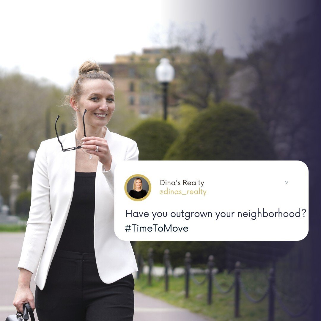 If you answer yes to this question, it might be #TimeToMove. The neighborhood you pick for your first home might not be the same one in which you want to settle down for good--perhaps you'd like to be closer to your family or need a yard for your dog