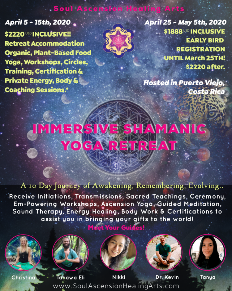 Costa Rica Shamanic Yoga Retreat — Soul Ascension Healing Arts