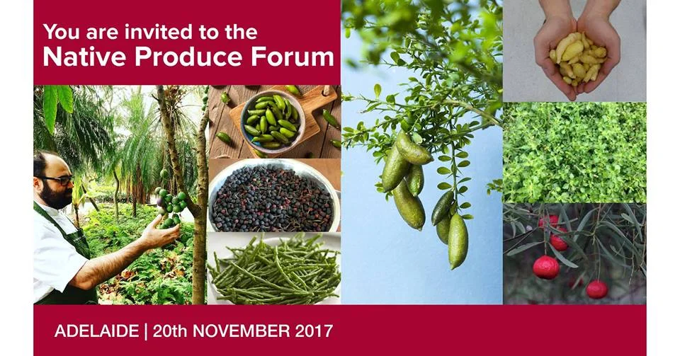 Australian Native Food Board - Native Produce Forum