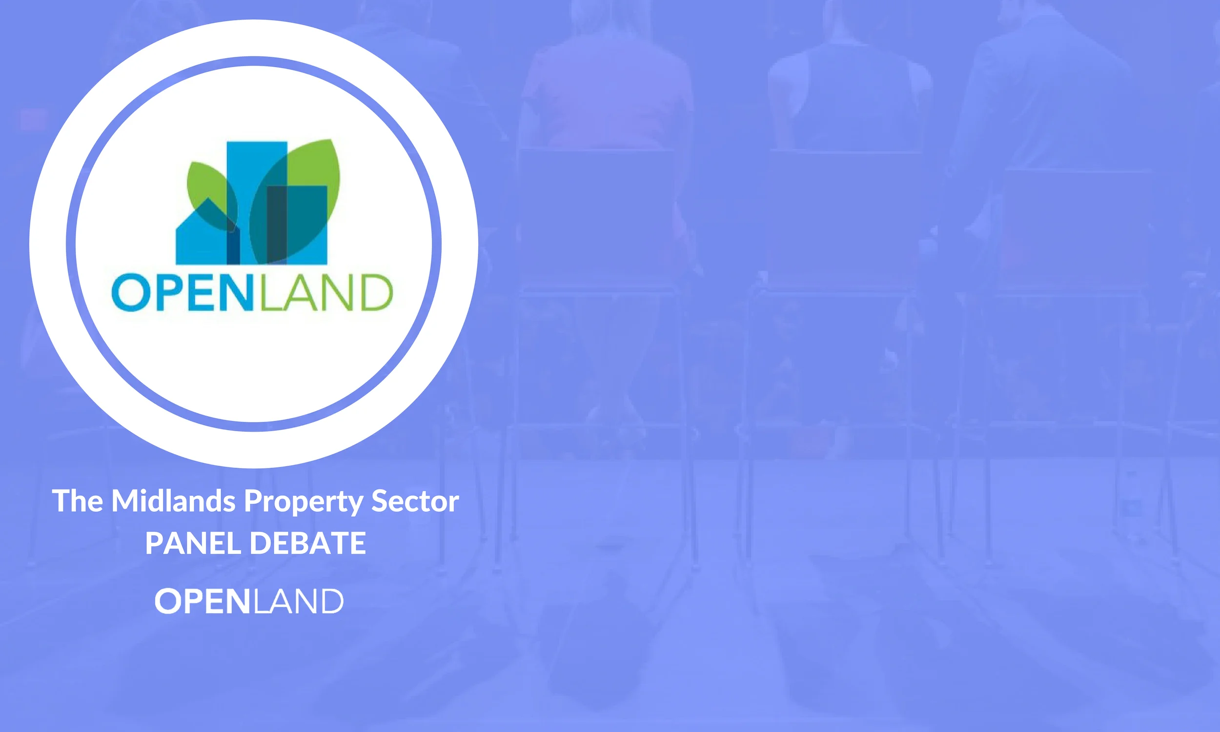 Midlands Property Sector - Panel Debate