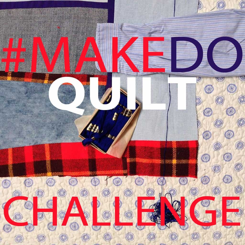 make-do quilt challenge