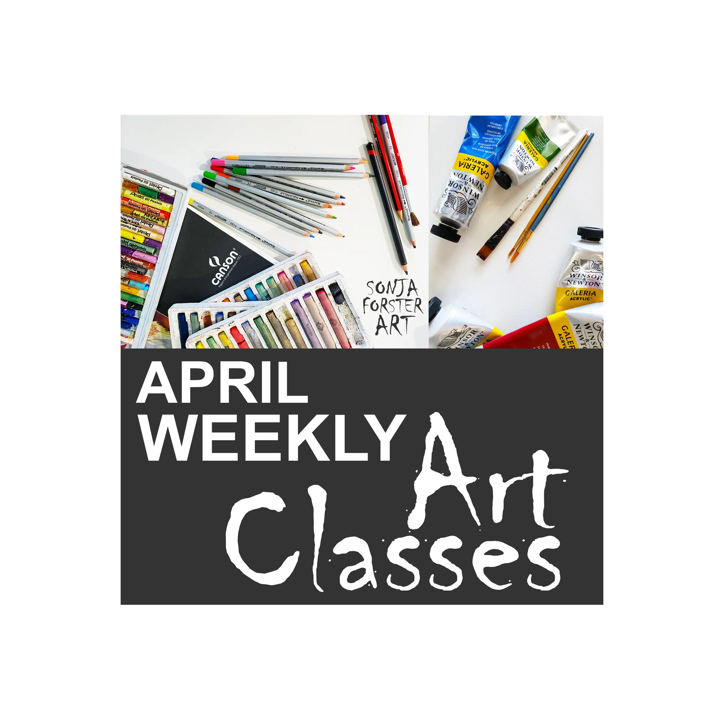 April Weekly Art Classes on Wednesdays or Thursdays