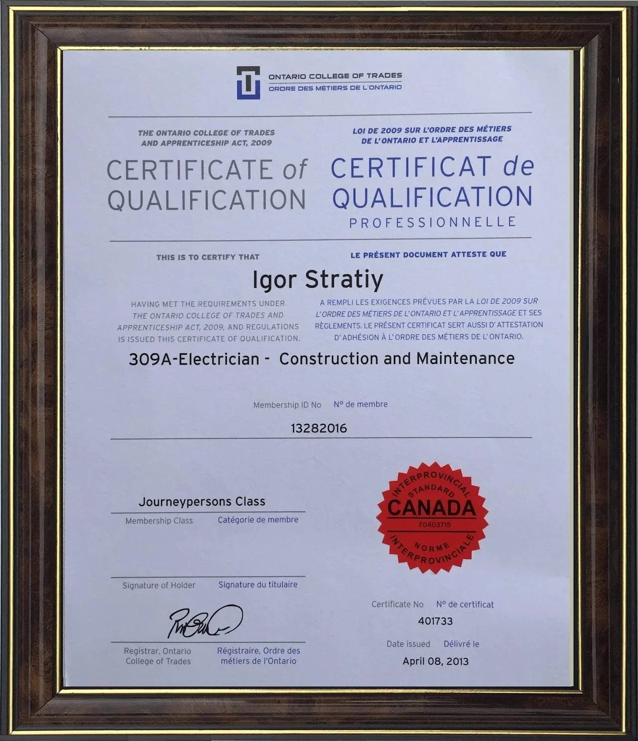 Igor Stratiy Ontario College of Trades Certificate of Qualification for 309A Electrician Construction and Maintenance.