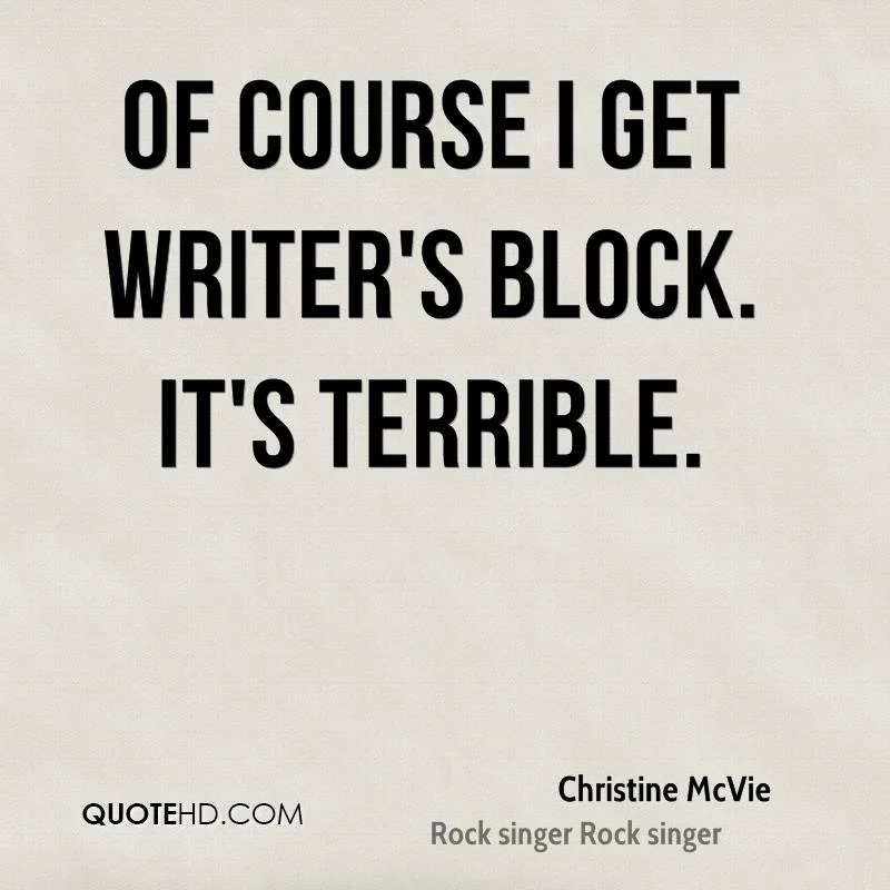 christine-mcvie-quote-of-course-i-get-writers-block-its-terrible.jpg