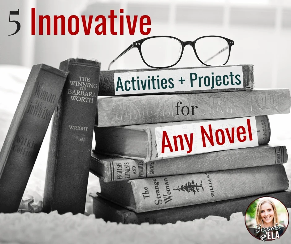 5 Innovative Activities and Projects for Any Novel COVER.jpg