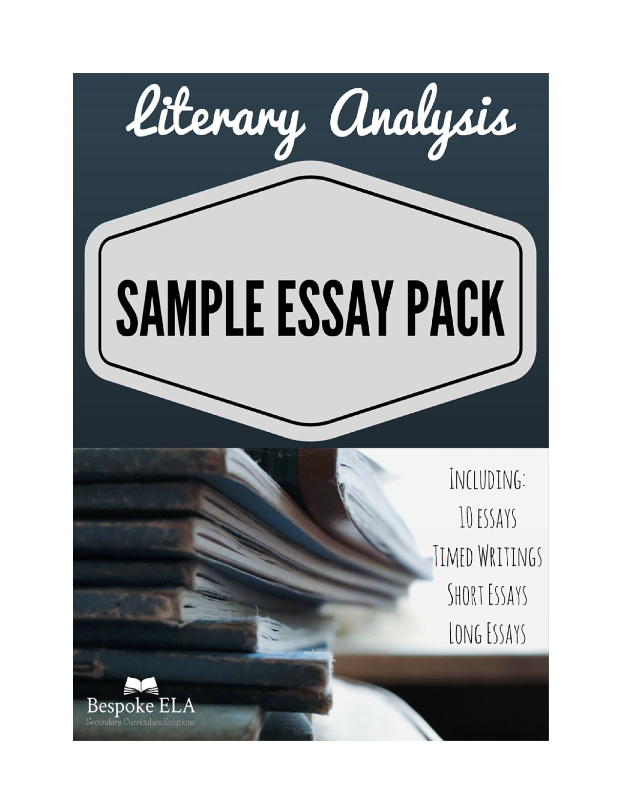 Literary Analysis SAMPLE ESSAY PACK by Bespoke ELA1.jpg