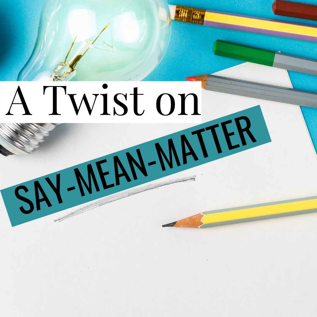 A Twist on SAYMEANMATTER Quizzes and Tests for Secondary ELA