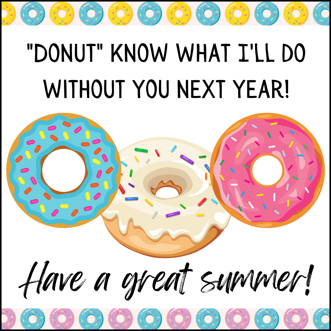 Donut know what I'll do without you next year!.png