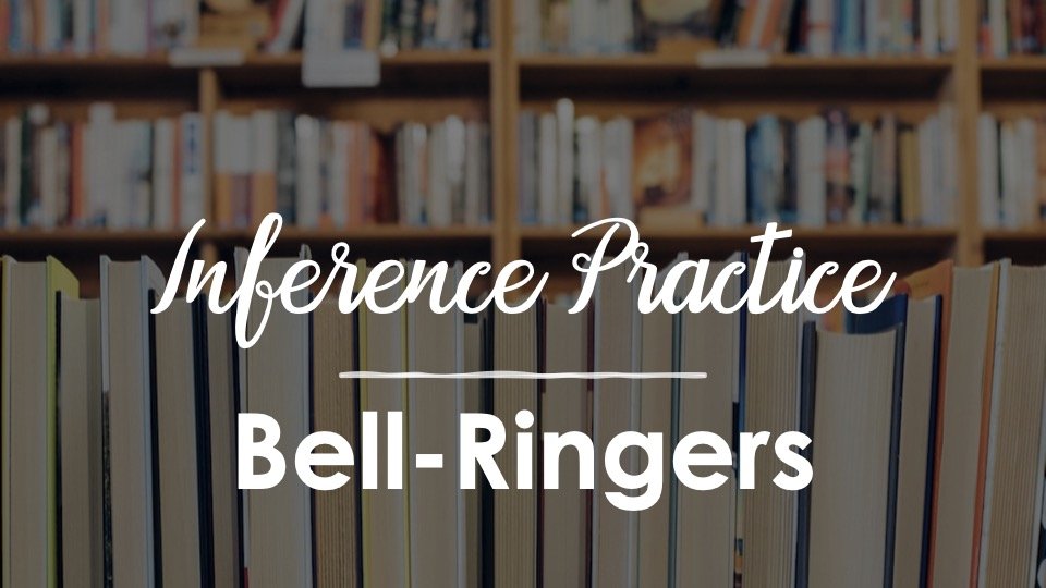 Inference Practice Bell-Ringers by Bespoke ELA1.jpg