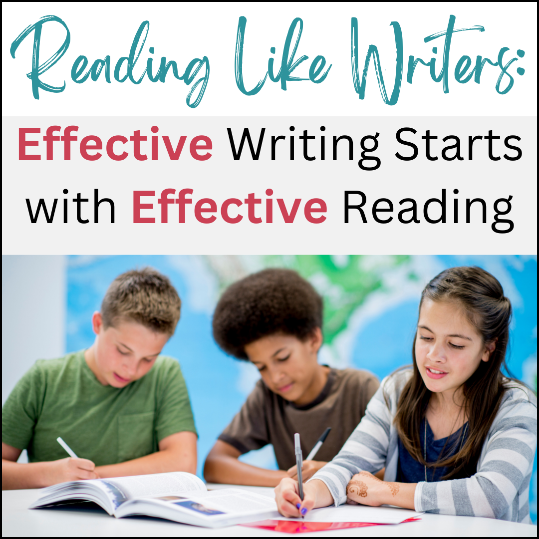 Reading Like Writers Effective Writing Starts with Effective Reading