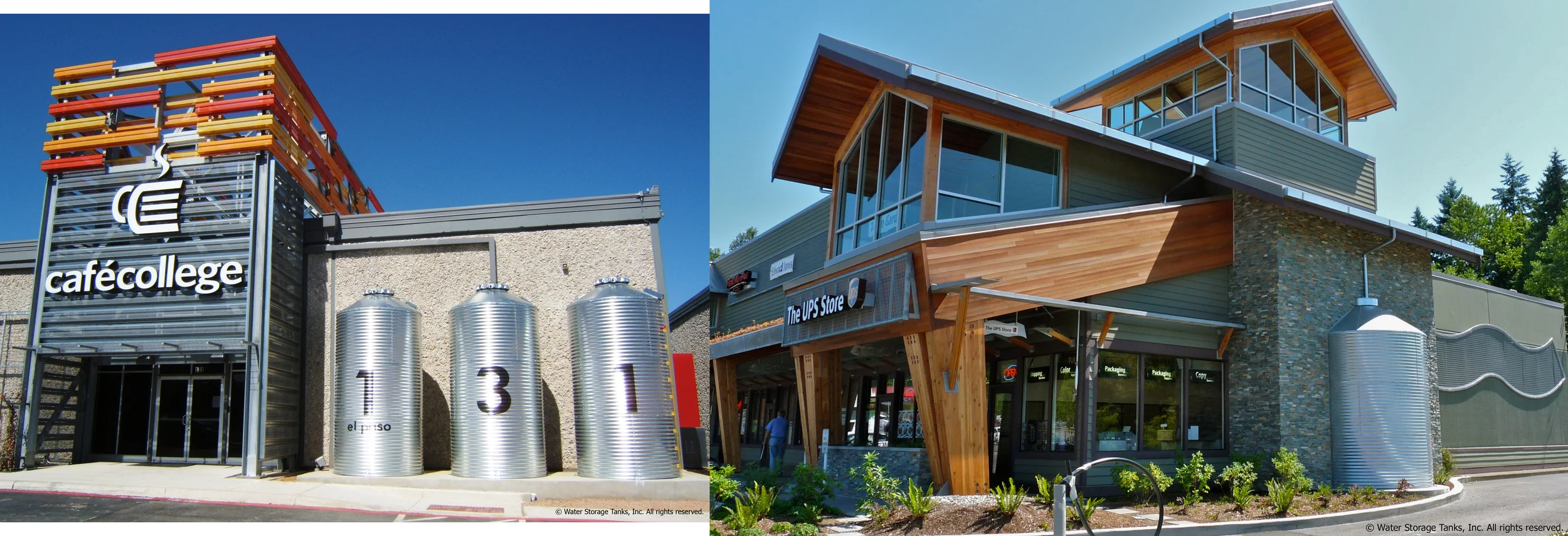 Front of house project applications of CorGal Tanks: Left- Cafe College, San Antonio, Tx. Right- UPS Store, Snohomish, WA.