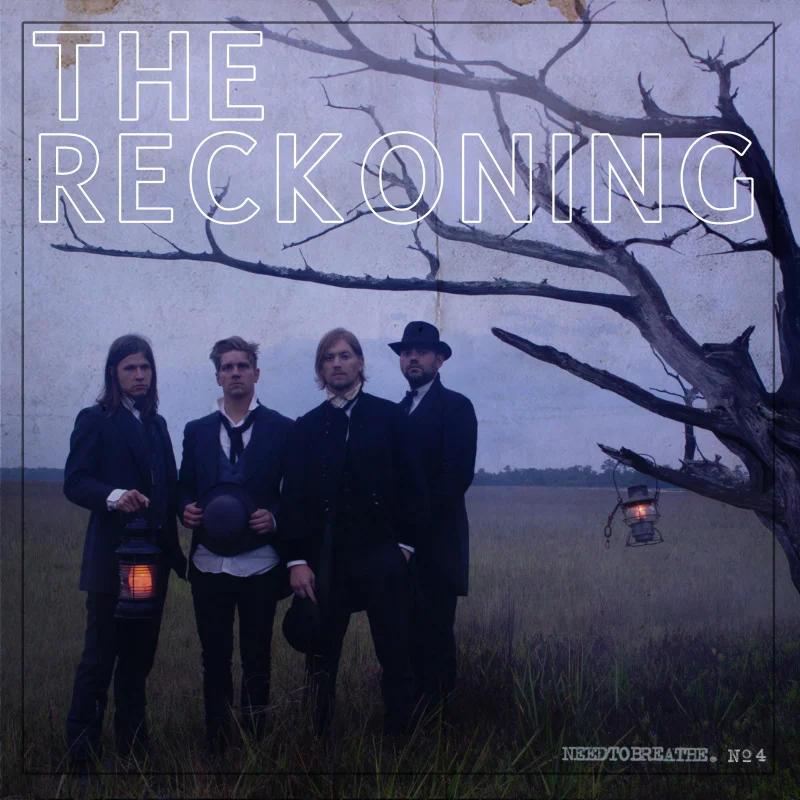 Pre-order: Needtobreathe's New Album, "The Reckoning"