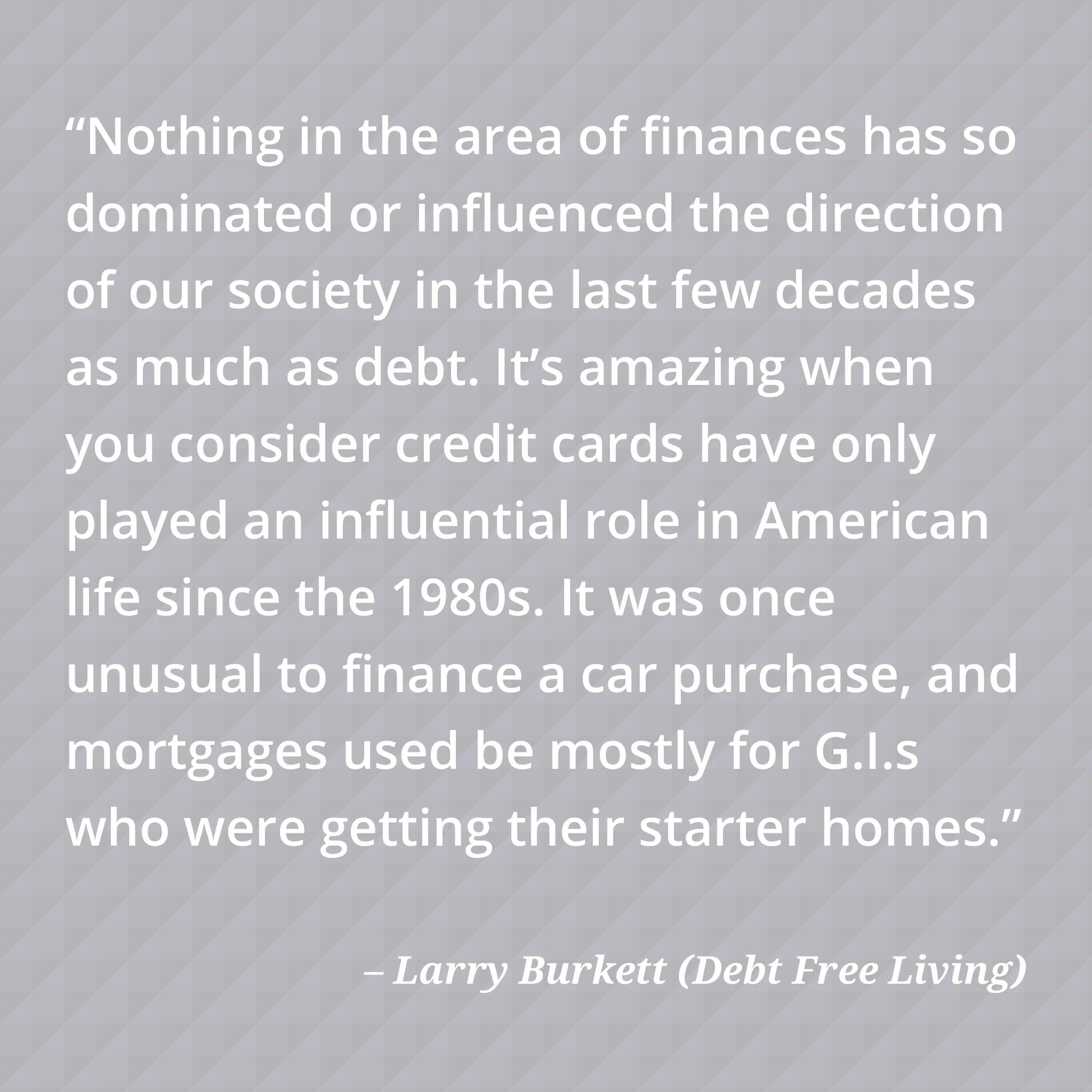 Larry Burkett Quote