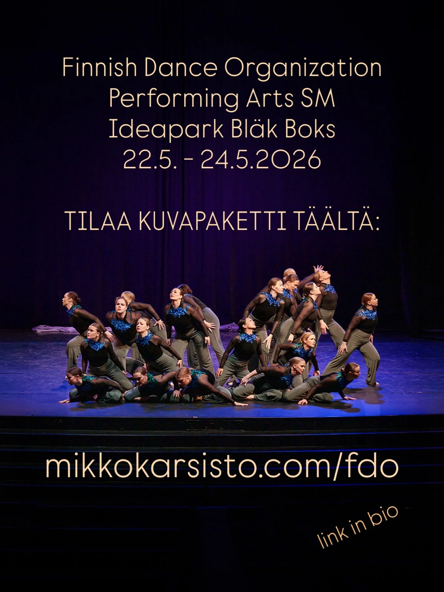 Tilaa Performing Arts IKM &amp; SM 2 kuvapaketti osoitteesta www.mikkokarsisto.com/fdo