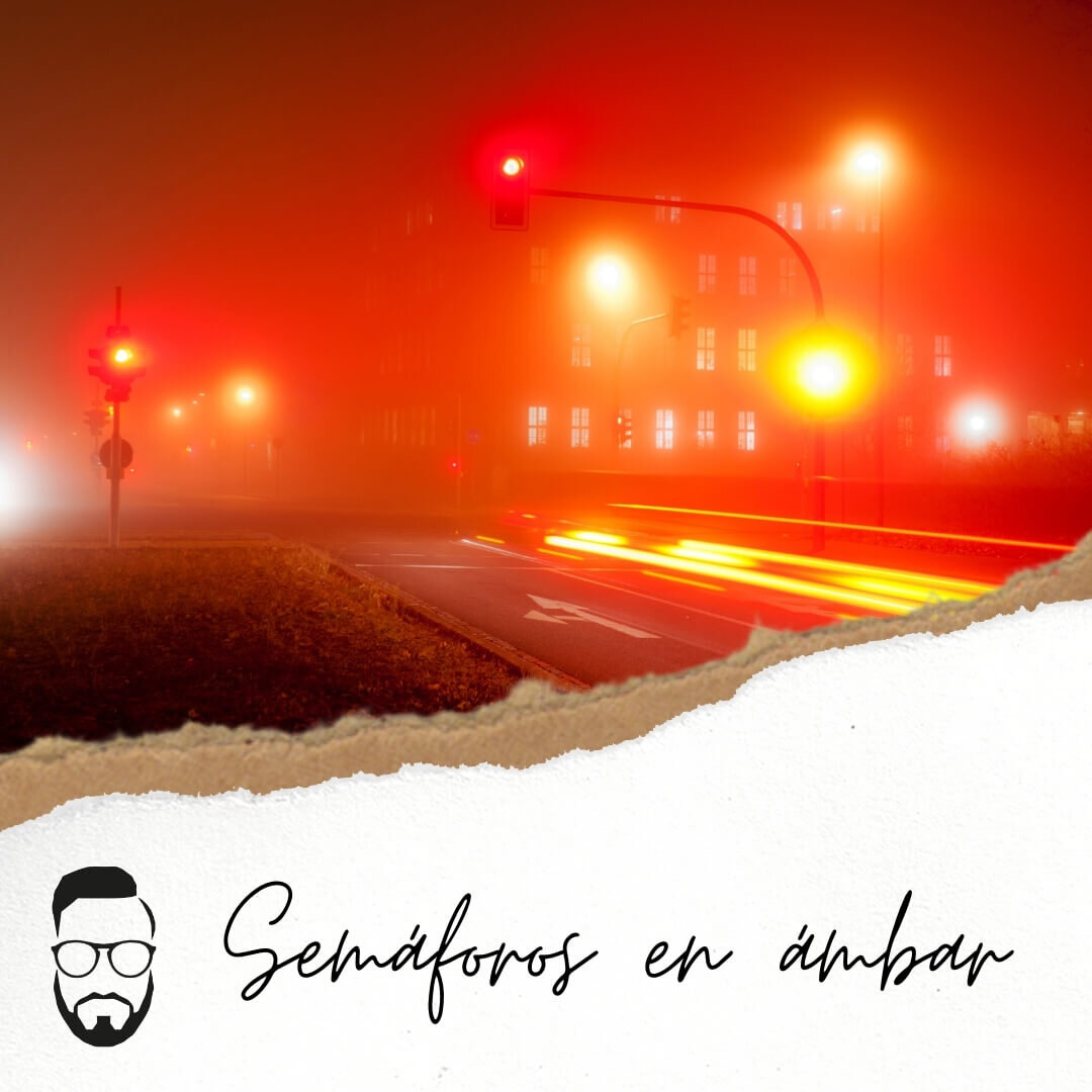Semáforos en ámbar