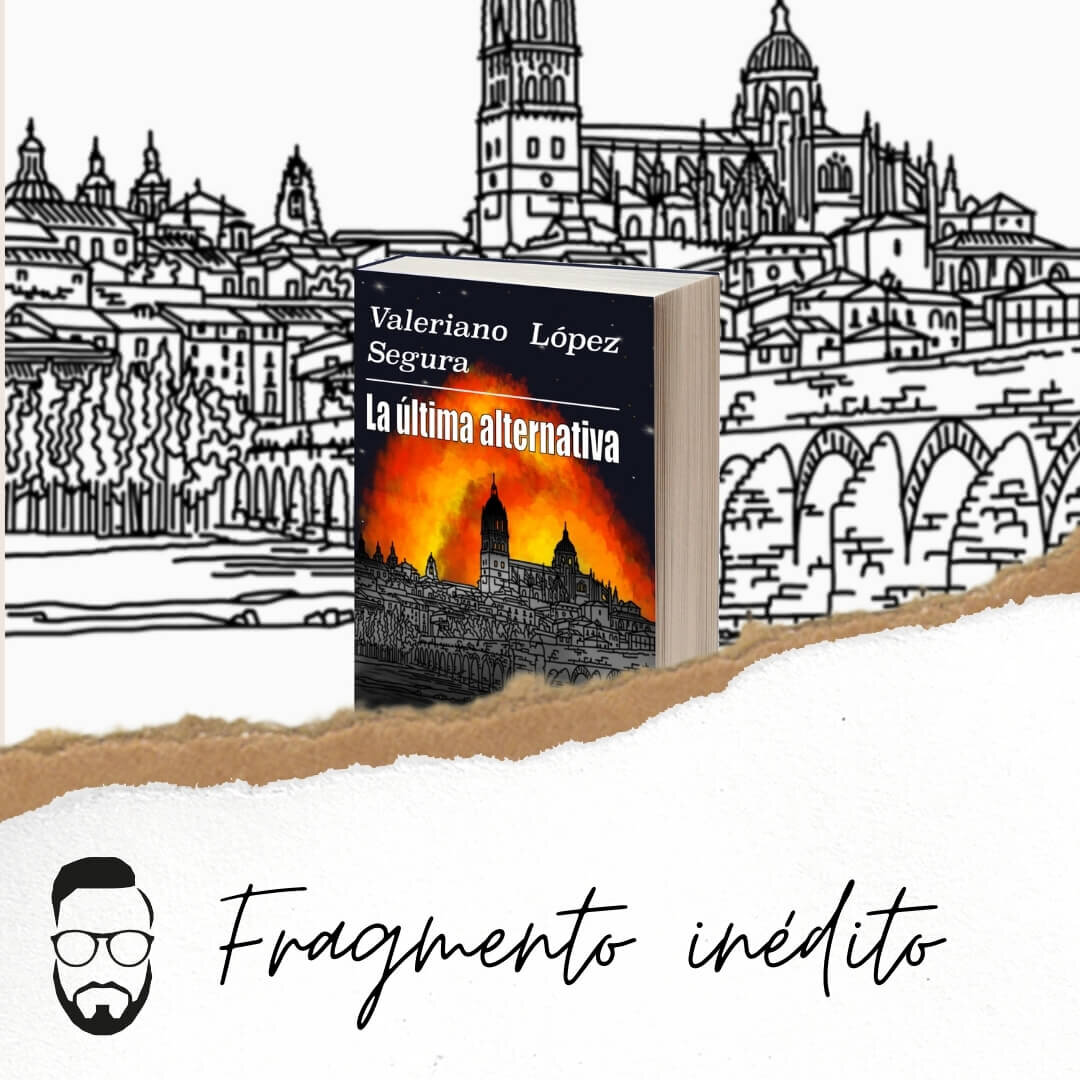 Fragmento inédito de La última Alternativa