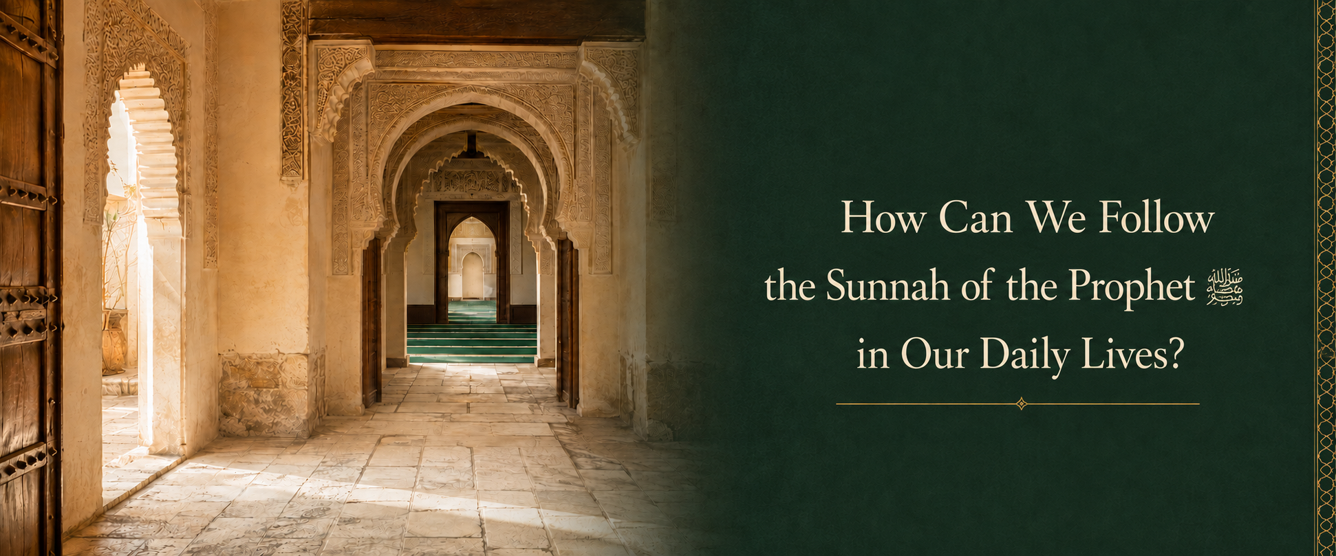 How to Follow the Prophet's Sunnah in Daily Life.png