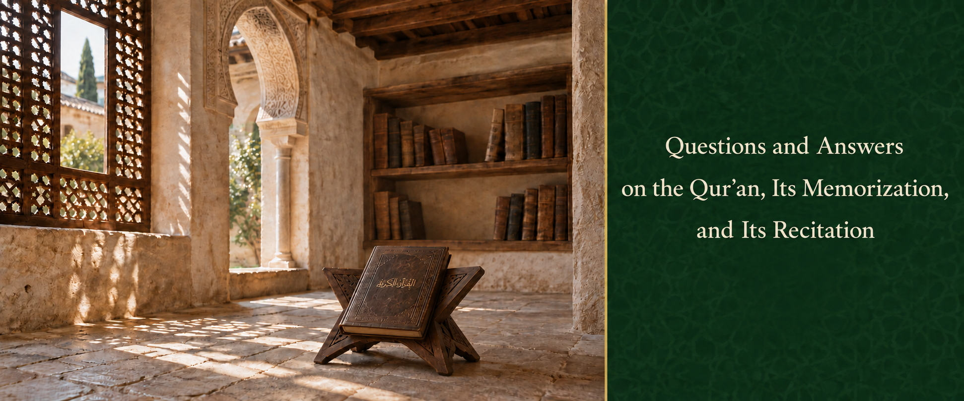 Questions and Answers on the Quran, Memorization, and Recitation.png