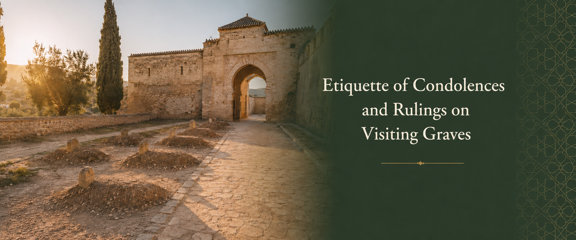 Etiquette of Condolences and Rulings on Visiting Graves.png