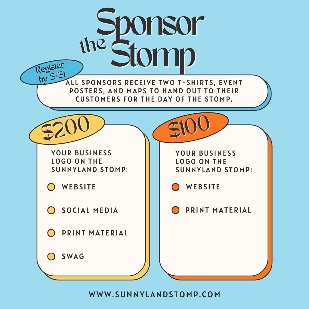 Sponsor the Stomp 🐓☀️ The Sunnyland Stomp would not be possible without support from our generous sponsors - Thank you to all who have already pledged sponsorship for 2024! 💗 If your local business is interested in getting involved, there are two l