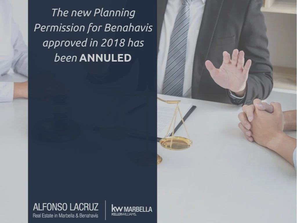 Local News: the new Planning Permission for Benahavis approved in 2018 has been annuled.