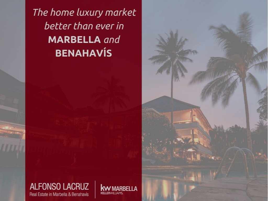 The home luxury market better than ever in Marbella and Benahavís