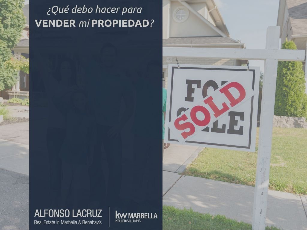 ¿Qué debo hacer para vender mi propiedad?