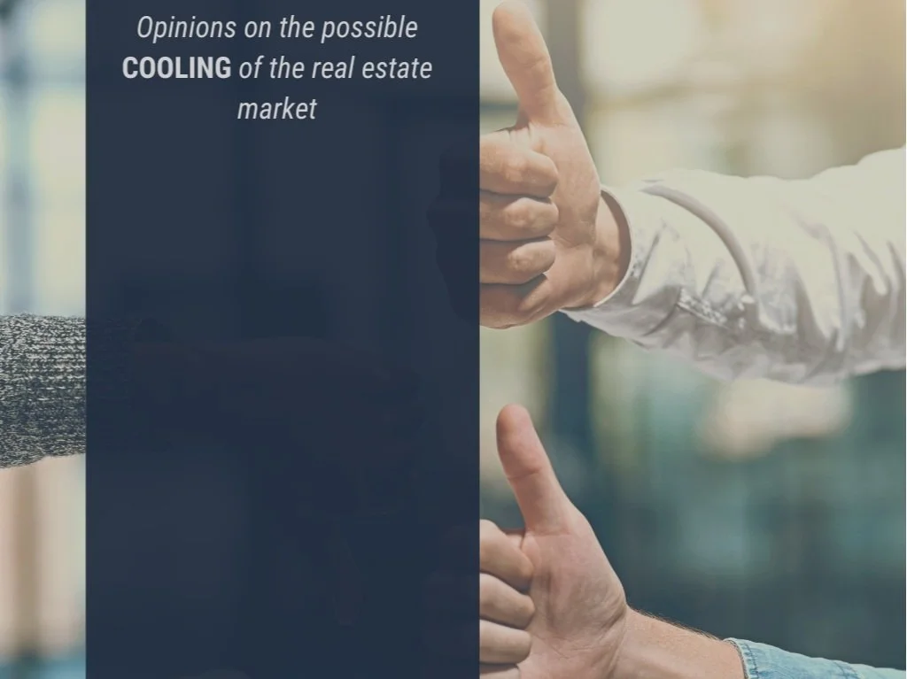 Opinions on the possible cooling of the real estate market